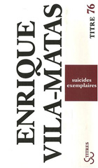 Suicides exemplaires , Francia