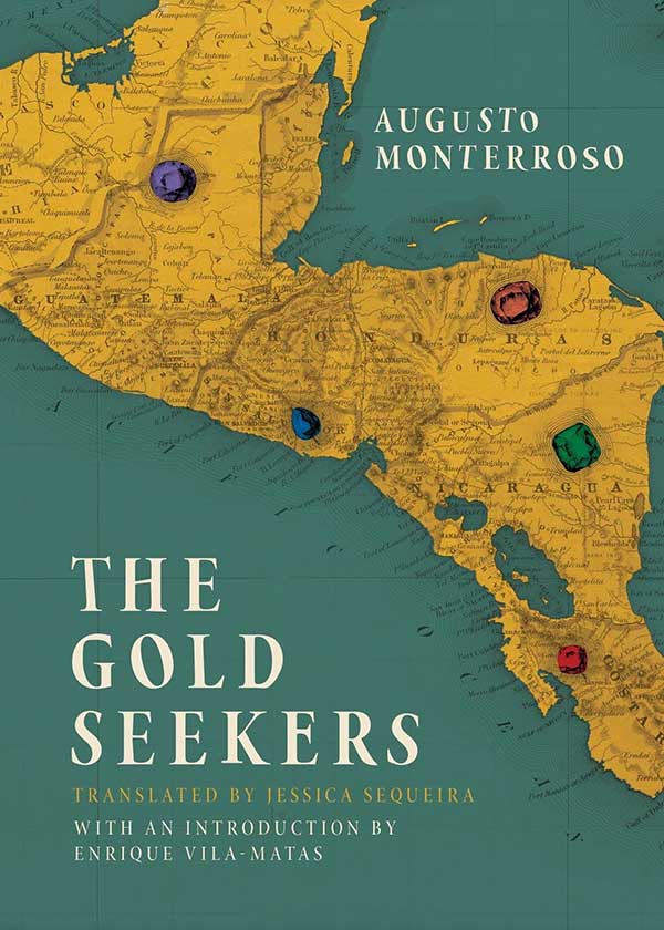 Prólogo a Los buscadores de oro, de Monterroso (edición en inglés)