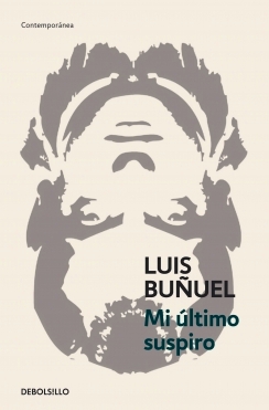 Buñuel, Mi último suspiro Buñuel, Mi último suspiro